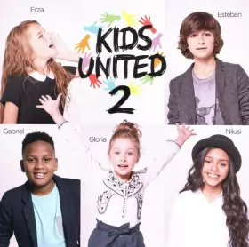 Couverture du produit · Kids United 2 - Tout Le Bonheur Du Monde