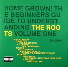 Couverture du produit · Home Grown! The Beginner's Guide To Understanding The Roots, Volume One