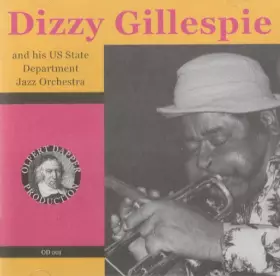 Couverture du produit · Dizzy Gillespie And His US State Department Jazz Orchestra