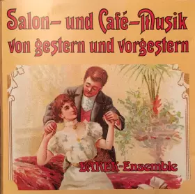 Couverture du produit · Salon- Und Cafe-Musik Von Gestern Und Vorgestern