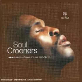Couverture du produit · Soul Crooners Vol. 1 - From Soul To Nu Soul