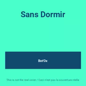 Couverture du produit · Sans Dormir