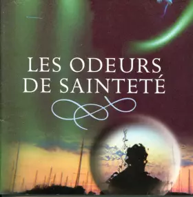 Couverture du produit · Les Odeurs De Sainteté