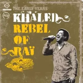 Couverture du produit · Rebel Of Raï: The Early Years