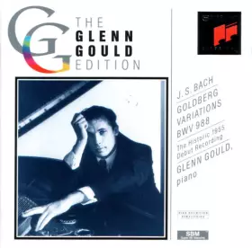 Couverture du produit · Goldberg Variations BWV 988 (The Historic 1955 Debut Recording)