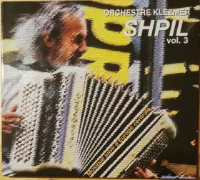 Couverture du produit · Orchestre Klezmer Shpil Vol. 3