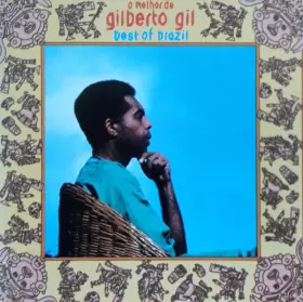 Couverture du produit · O Melhor De Gilberto Gil