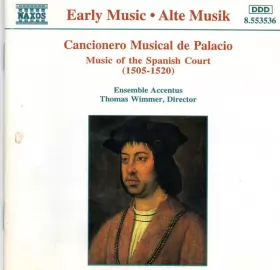 Couverture du produit · Cancionero Musical de Palacio (Music Of The Spanish Court (1505 - 1520))