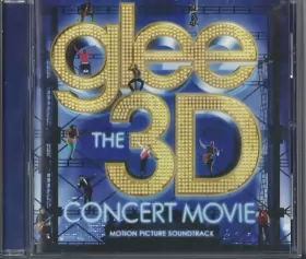 Couverture du produit · Glee The 3D Concert Movie (Motion Picture Soundtrack)