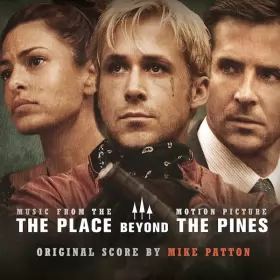 Couverture du produit · The Place Beyond The Pines (Music From The Motion Picture)