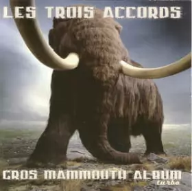 Couverture du produit · Gros Mammouth Album Turbo