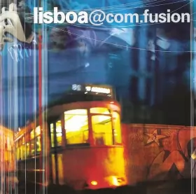 Couverture du produit · Lisboa@com.fusion