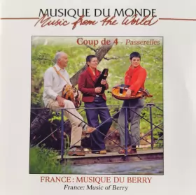 Couverture du produit · Passerelles - France: Musique Du Berry  France: Music Of Berry