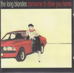 Couverture du produit · Someone To Drive You Home
