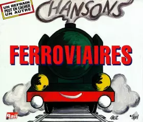 Couverture du produit · Chansons Ferroviaires