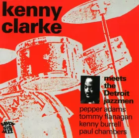 Couverture du produit · Kenny Clarke Meets The Detroit Jazzmen