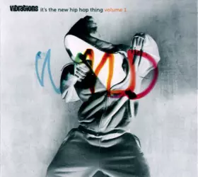 Couverture du produit · It's The New Hip Hop Thing Volume 1