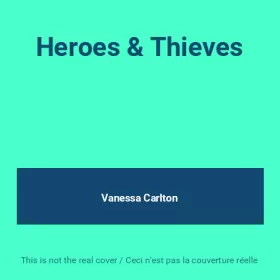 Couverture du produit · Heroes & Thieves