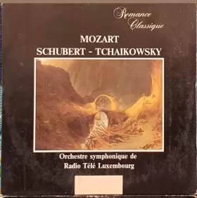 Couverture du produit · Mozart - Schubert - Tchaikowsky