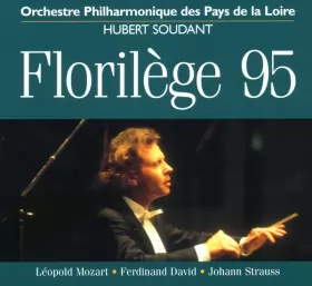Couverture du produit · Florilège 95 (Leopold Mozart, Ferdinand David, Johann Strauss)