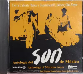 Couverture du produit · Antología del Son de México: Tierra Caliente, Jalisco Y Rio Verde