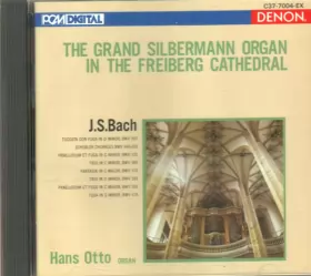 Couverture du produit · The Grand Silbermann Organ In The Freiberg Cathedral