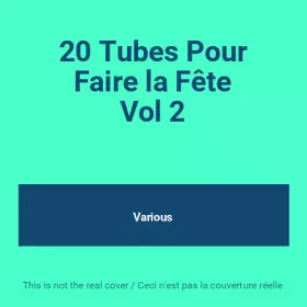 Couverture du produit · 20 Tubes Pour Faire la Fête Vol 2