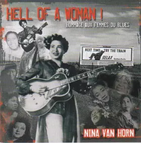 Couverture du produit · Hell Of A Woman ! (Hommage Aux Femmes Du Blues)