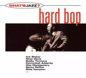Couverture du produit · What's Jazz? Hard Bop