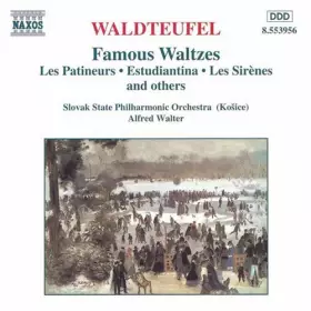 Couverture du produit · Famous Waltzes (Les Patineurs, Estudiantina, Les Sirènes And Others)