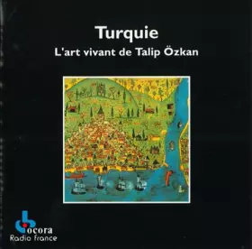 Couverture du produit · Turquie. L'Art Vivant De Talip Özkan