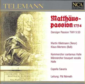 Couverture du produit · Matthäus-passion 1754 Danziger Passion TWV 5:53