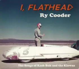 Couverture du produit · I, Flathead (The Songs Of Kash Buk And The Klowns)