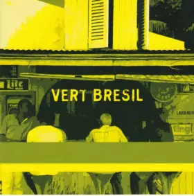 Couverture du produit · Vert Bresil