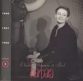 Couverture du produit · Volume 2 · 1960/1961/1962  Barbara Chante Brassens Et Brel 