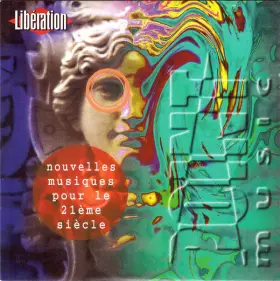 Couverture du produit · Nouvelles Musiques Pour Le 21ème Siècle