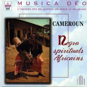 Couverture du produit · Cameroun - Negro Spirituals Africains