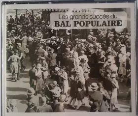 Couverture du produit · Les Plus Grands Succès Du Bal Populaire