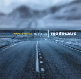 Couverture du produit · Drivin' & Cruisin' Day And Night Roadmusic