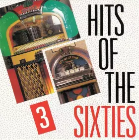 Couverture du produit · Hits Of The Sixties 3
