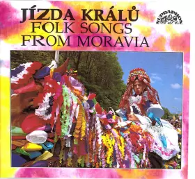 Couverture du produit · Jízda Králů: Folk Songs From Moravia