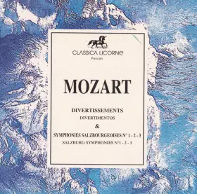 Couverture du produit · Divertissements & Symphonies Salzbourgeoises N° 1 - 2 - 3