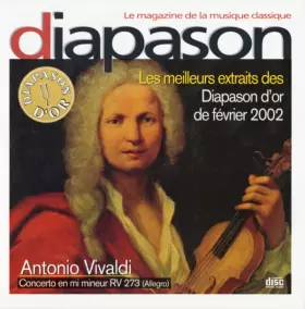 Couverture du produit · Les Meilleurs Extraits Des Diapason D'Or De Février 2002