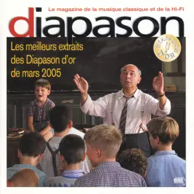 Couverture du produit · Les Meilleurs Extraits Des Diapason D'Or De Mars 2005