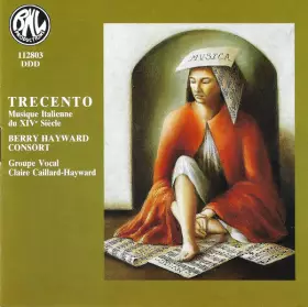 Couverture du produit · Trecento. Musique Italienne Du XIVe Siècle