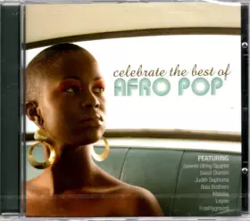 Couverture du produit · Celebrate The Best Of Afro Pop