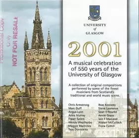 Couverture du produit · 2001 (A Musical Celebration Of 550 Years Of The University Of Glasgow)