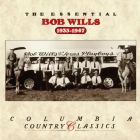 Couverture du produit · The Essential Bob Wills (1935-1947)