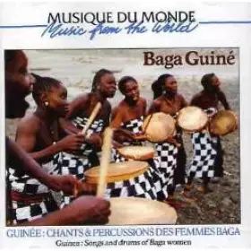 Couverture du produit · Guinée: Chants & Percussions Des Femmes Baga  Guinea: Songs And Drums Of Baga Women