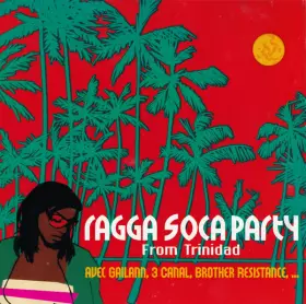 Couverture du produit · Ragga Soca Party From Trinidad